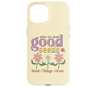 Positive Saying Daisy Tee for Girls Plant Good Seeds Citazione Custodia per iPhone 15