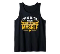 Positive Self Love Life Is Better When I Celebrate Myself Canotta