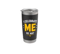Positive Self Love Motivation I Celebrate Me Bicchiere termico in acciaio inox doppia parete