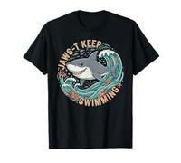 Positive Shark Theme Jaws-T Keep Swimming Design Maglietta