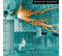 Acoustic Alchemy - Positive Thinking