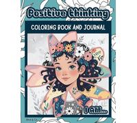 Positive Thinking: I AM - Coloring Book and Journal