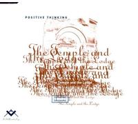 Positive Thinking - Temple & the Lodge,the