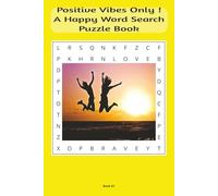 Positive Vibes Word Search!: A Happy Word Search Puzzle Book