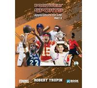 Positively Sports: Applications for Life
