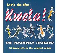 Positively Testcard - Lets Do The Kwela