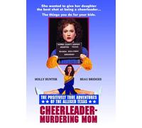 Positively True Adventures of the Alleged Texas Cheerleader-Murdering Mom, (DVD)