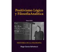 Positivismo Lógico y Filosofía Analítica: Tomo XXXI: 2