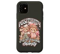 Positivity is the Art of Blooming in Adversity Teddy Bears Custodia per iPhone 11