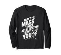 Possa l'accelerazione dei Tempi di Massa Essere con Te Fisica Maglia a Manica