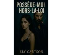 Possède-moi hors-la-loi