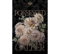 Possessed: A Dark BDSM Romance