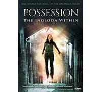 Possession: The Ingloda Within