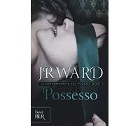Possesso. La confraternita del pugnale nero (Vol. 5)