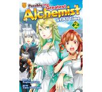 Possibly the Greatest Alchemist of All Time, Vol 2