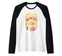 Possiedi il fuoco Motivational Flames Pompiere Vigile del fuoco Maglia con Maniche Raglan