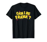 Posso Essere Frank? Citazione Divertente sul Sarcasmo Maglietta