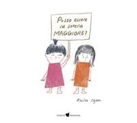 Libri Ngan Kailee - Posso Essere La Sorella Maggiore? Ediz. A Colori