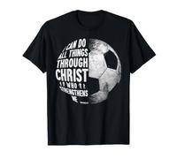 Posso Fare Tutte Le Cose Attraverso Cristo Calcio Cristiano Maglietta