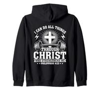 Posso Fare Tutte Le Cose Attraverso Cristo Mi rafforza Felpa con Cappuccio