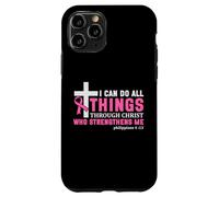 Posso fare tutte le cose attraverso la consapevolezza del cancro al seno di Cristo Custodia per iPhone 11 Pro