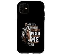 Posso fare tutto attraverso Christ Horse Inspirational Custodia per iPhone 11