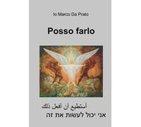 Posso farlo-'stTy` 'n 'f`l dhlk ny ykvl l`shvt t zh. Ediz. bilingue