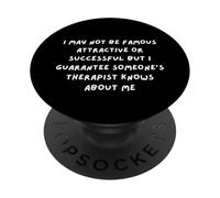 POSSO NON ESSERE FAMOSO ATTRAENTE O DI SUCCESSO MA MI CONOSCI PopSockets PopGrip Adesivo