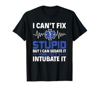 Posso sedarlo Paralizzarlo & Intubare EMS Paramedic EMT Maglietta