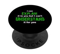 Posso spiegartelo, ma non riesco a capirlo per te PopSockets PopGrip Adesivo