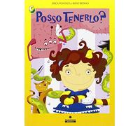 Posso tenerlo? Ediz. illustrata