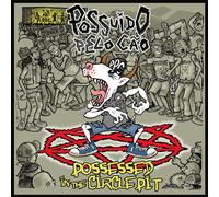 Possuído pelo Cao Possessed in the Circle Pit (Vinyl LP) 12" Album