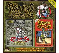 Possuido Pelo Cao Possessed In The Circle Pit + Live (CD)