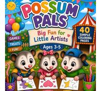 Possum Pals: Big Fun for Little Artists