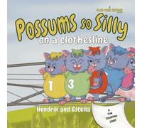 Possums So Silly on a Clothesline: A Fun Counting Story