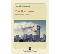 Post 11 settembre. Letteratura e trauma