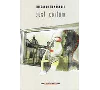 Post coitum. Giornate fiorentine