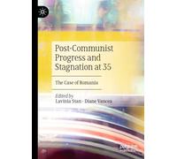 Lavinia Stan Diane V Post-Communist Progress and Stagnation (Copertina rigida)