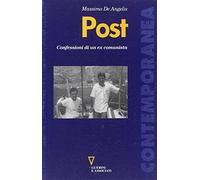 Post. Confessioni di un ex comunista
