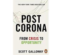 Post Corona: From Crisis to Opportunity - Galloway Scott