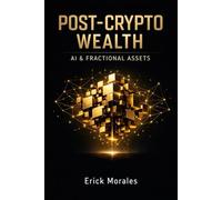 Post-Crypto Wealth: AI & Fractional Assets