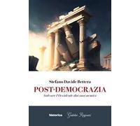 Post-democrazia. Salvare l'Occidente dai suoi nemici