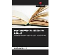 Post-harvest diseases of apples: Characterization and chemical control using fungicides