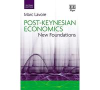 Post-Keynesian Economics: New Foundations