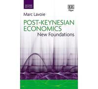 Post-Keynesian Economics: New Foundations