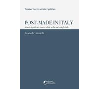 Post-Made in Italy. Nuovi significati, nuove sfide nella società globale