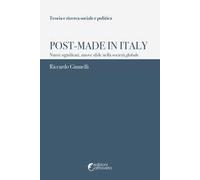 Post-Made in Italy. Nuovi significati, nuove sfide nella società globale