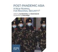 Post-pandemic Asia. A new normal for regional security?