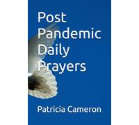 Post Pandemic Daily Prayers