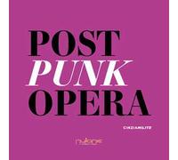 Post punk opera
